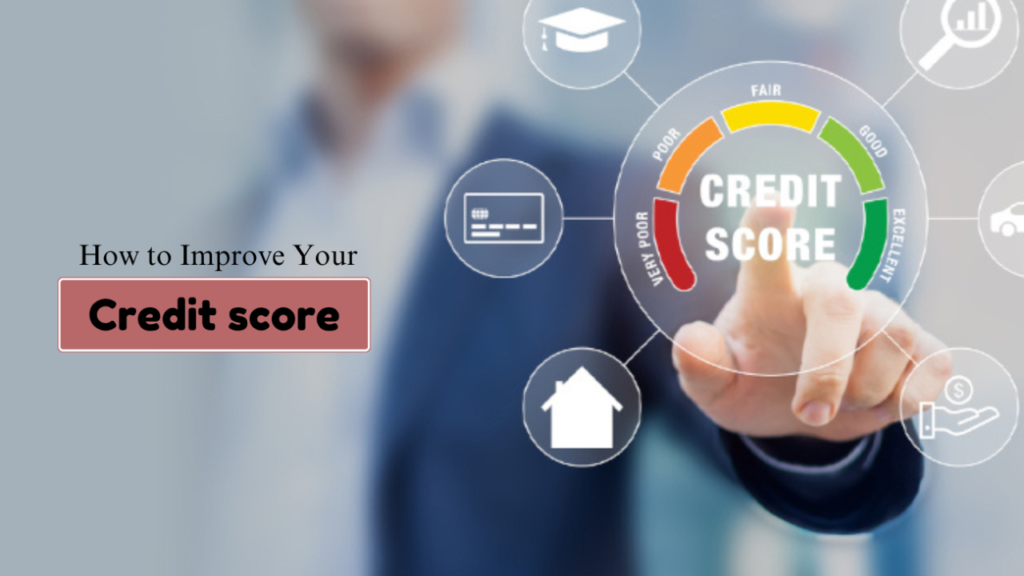 How to Improve Credit Score