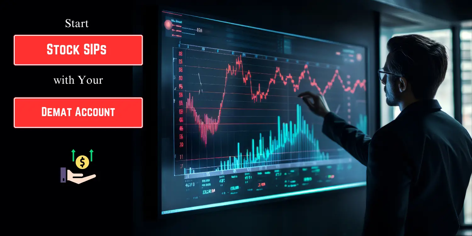 Stock SIPs with Demat Account